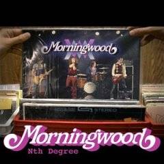 Morningwood : Nth Degree